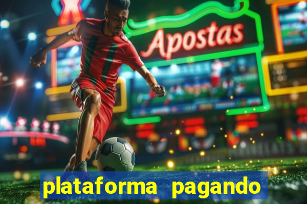 plataforma pagando no cadastro fortune tiger